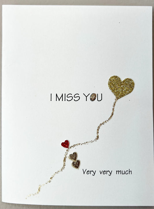 I Miss You Card